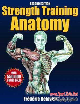 Strength Training Anatomy - 2th Edition